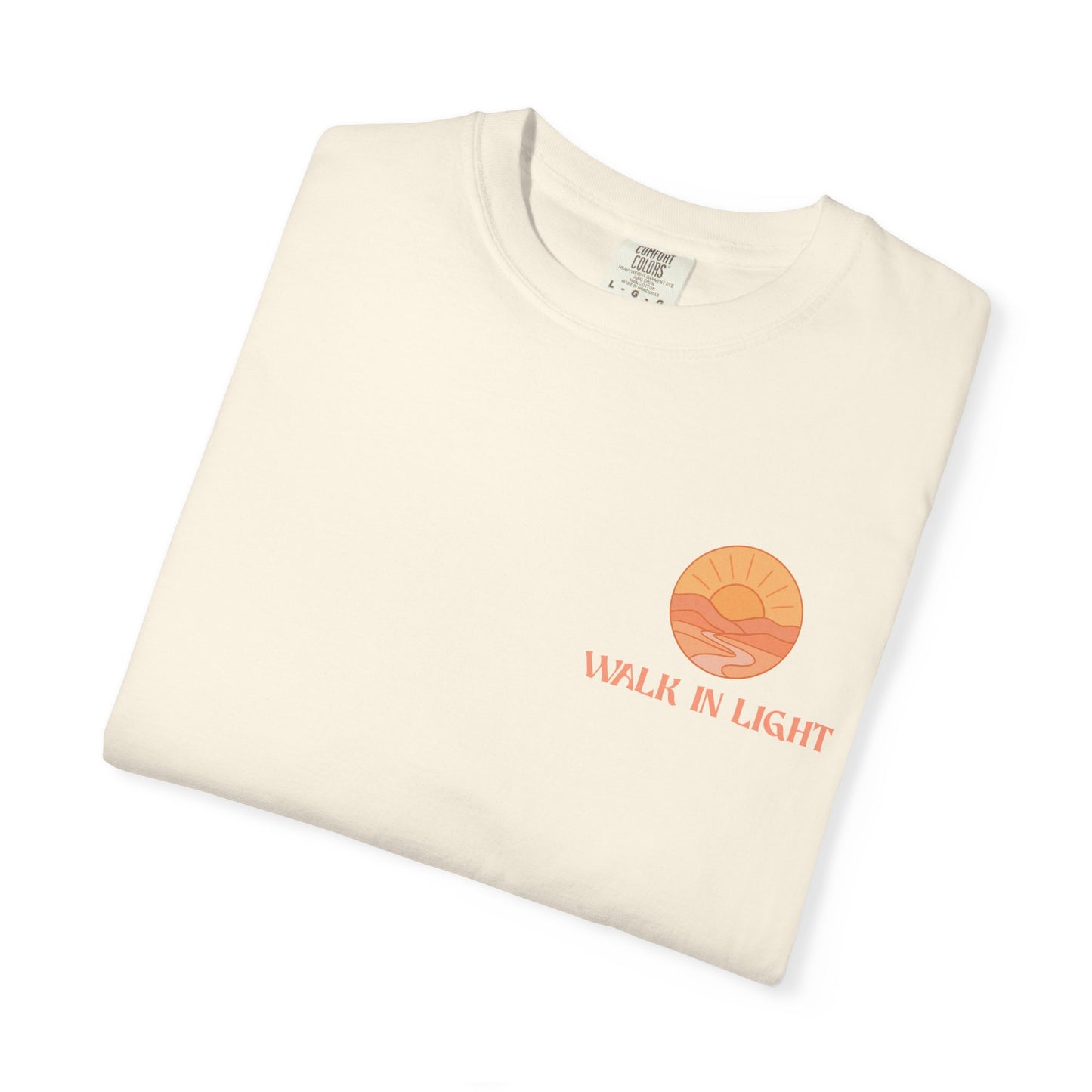 Walk In Light Unisex Tee