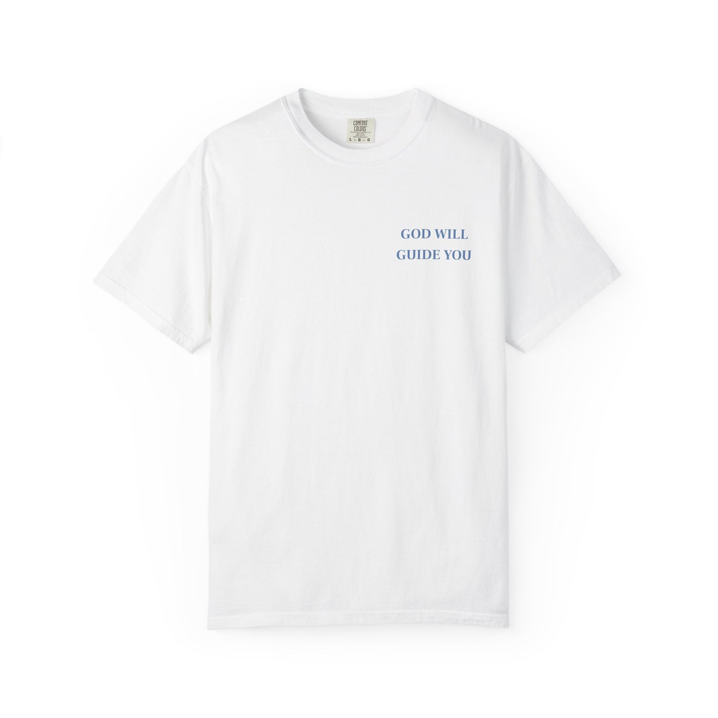 God Will Guide You Unisex Tee