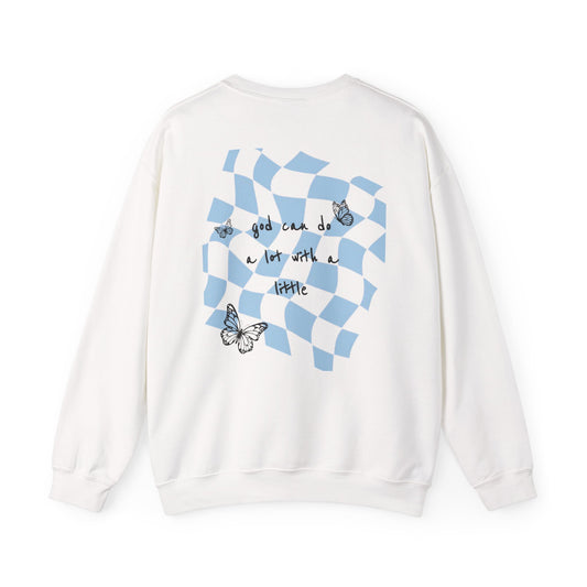 A Lot With a little Unisex Sweatshirt